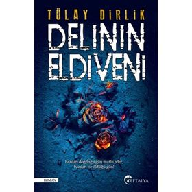Delinin Eldiveni-Eftalya Kitap