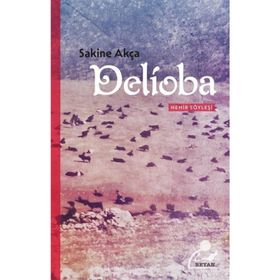 Delioba - Sakine Akça