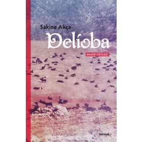 Delioba - Sakine Akça