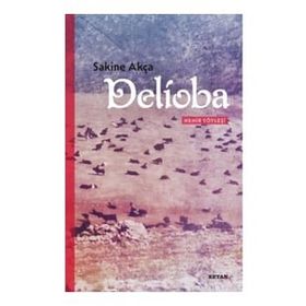 Delioba - Sakine Akça