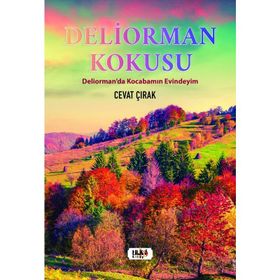 Deliorman Kokusu - Cevat Çırak