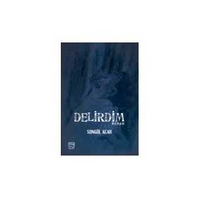 Delirdim - Songül Acar