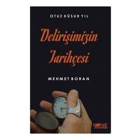 Delirişimizin Tarihçesi - Mehmet Boran