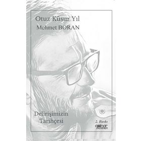 Delirişimizin Tarihçesi - Mehmet Boran