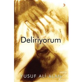 Deliriyorum / Yusuf Ali Alan