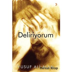 Deliriyorum / Yusuf Ali Alan