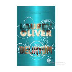 Deliryum - Lauren Oliver