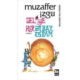 Deliye Hergün Bayram - Muzaffer İzgü