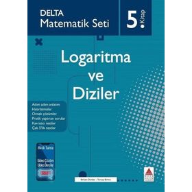 Delta Kültür Yayınevi Matematik Seti 5.Kitap Logaritma Ve Diziler