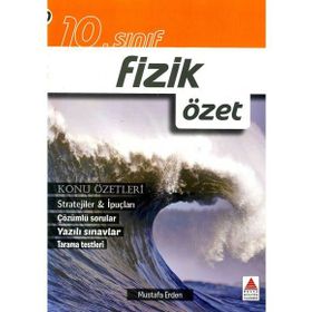 Delta Kültür Yayınları 10. Sınıf Fizik Konu Özetli Soru Bankası