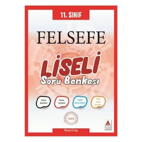 Delta Kültür Yayınları 11. Sınıf Felsefe Konu Özetli Soru Bankası