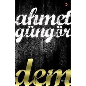 Dem - Ahmet Güngör