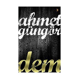 Dem - Ahmet Güngör