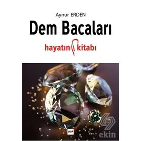 Dem Bacaları / Aynur Erden