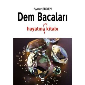 Dem Bacaları / Aynur Erden