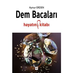 Dem Bacaları / Aynur Erden