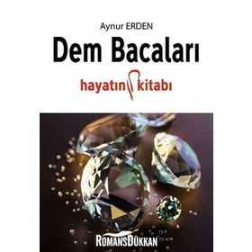 Dem Bacaları / Aynur Erden
