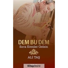 Dem Bu Dem-Sırra Erenler Gelsin - Ali Taş