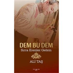 Dem Bu Dem-Sırra Erenler Gelsin - Ali Taş