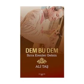 Dem Bu Dem-Sırra Erenler Gelsin - Ali Taş