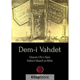 Dem-i Vahdet - Muhammed Fethü'l Maarif