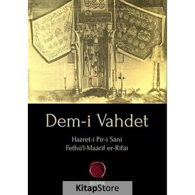 Dem-i Vahdet - Muhammed Fethü'l Maarif
