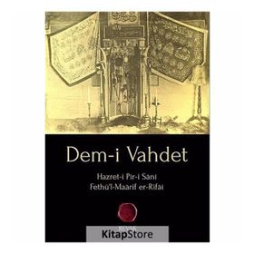 Dem-i Vahdet - Muhammed Fethü'l Maarif