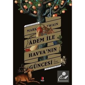 Âdem İle Havva'nın Güncesi Ve Seçme Öyküler Mark Twain