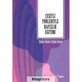 Dem Yayınları Çeşitli Yönleriyle Hafızlık Eğitimi