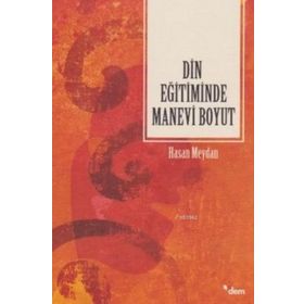 Dem Yayınları Din Eğitiminde Manevi Boyut