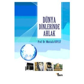 Dem Yayınları Dünya Dinlerinde Ahlak