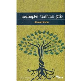 Dem Yayınları Mezhepler Tarihine Giriş