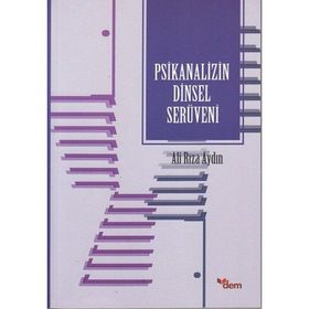 Dem Yayınları Psikanalizin Dinsel Serüveni