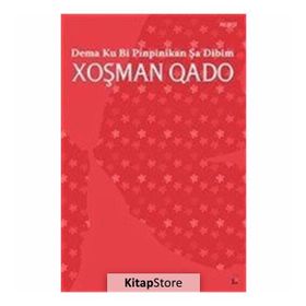 Dema Ku Bi Pinpinikan Şa Dibim - Xoşman Qado