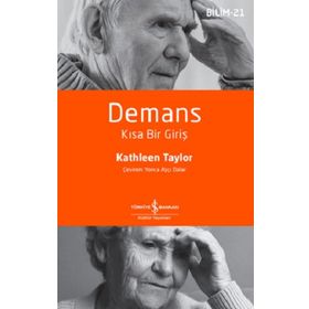 Demans Kısa Bir Giriş İş Bankası Kültür Yayınları