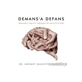 Demans'a Defans - Mehmet Muzaffer Kahveci