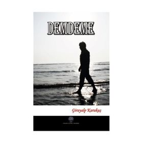 Demdeme - Girayalp Karakuş