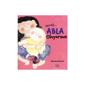 DEMEK ABLA OLUYORSUN - GENEL