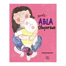 DEMEK ABLA OLUYORSUN - GENEL