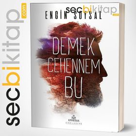 Demek Cehennem Bu - Engin Soysal