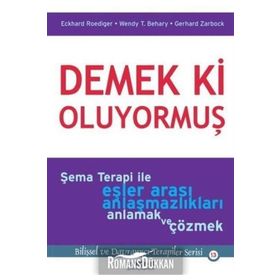 Demek Ki Oluyormuş - Eckhard Roediger Gerhard Zarbock Wendy Behary