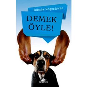 Demek Öyle - Ranga Yogeshwar