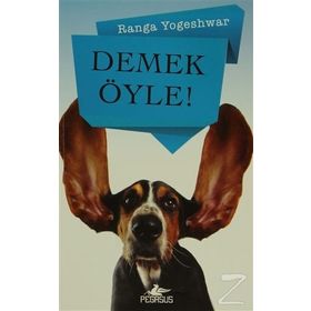 Demek Öyle - Ranga Yogeshwar