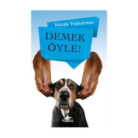 Demek Öyle - Ranga Yogeshwar