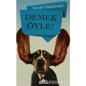Demek Öyle - Ranga Yogeshwar