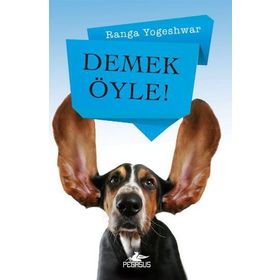 Demek Öyle - Ranga Yogeshwar