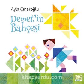 DEMET'IN BAHÇESİ - AYLA ÇINAROĞLU