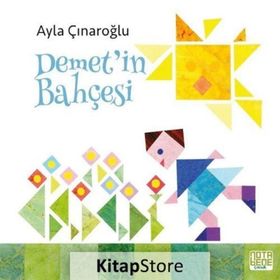 DEMET'IN BAHÇESİ - AYLA ÇINAROĞLU