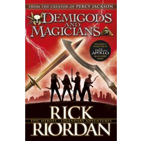Demigods And Magicians - Rick Riordan