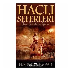 Demir Adamlar ve Azizler - Harold Lamb